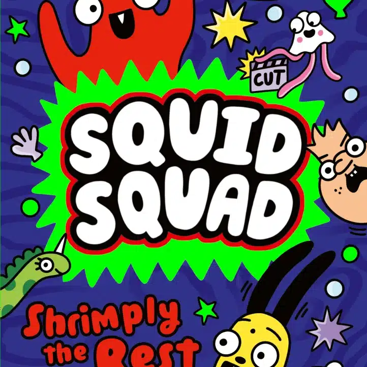 Cartoon image with "SQUID SQUAD" in bold letters, surrounded by colourful characters including a red squid, a unicorn, and other quirky creatures, with "Shrimply the Best" written below.
